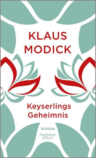 Modick_Keyserlings Geheimnis