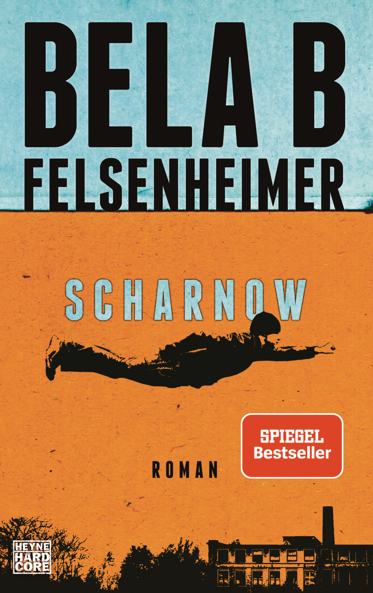 Scharnow von Bela B Felsenheimer
